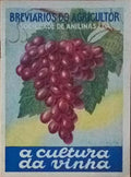 CULTURA (A) DA VINHA.