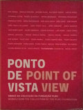 PONTO DE VISTA, POINT OF VIEW.