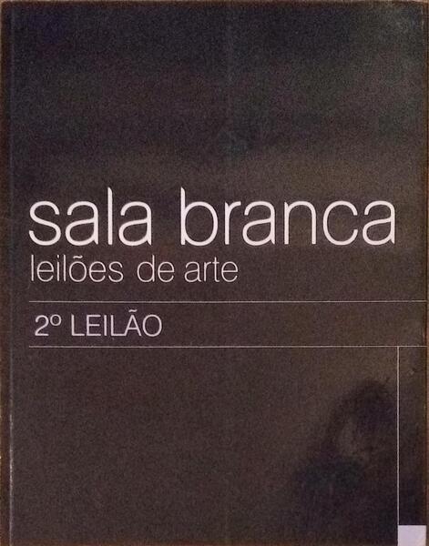 SALA BRANCA, LEILÃ•ES DE ARTE. MAIO DE 2008.