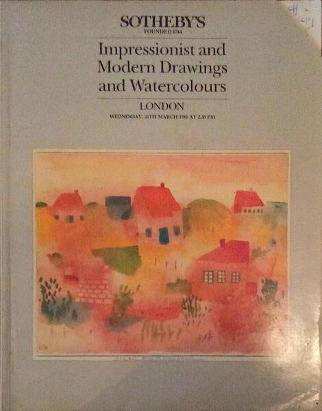 IMPRESSIONIST AND MODERN DRAWINGS AND WATERCOLOURS. SOTHEBY'S MARCH 1986.