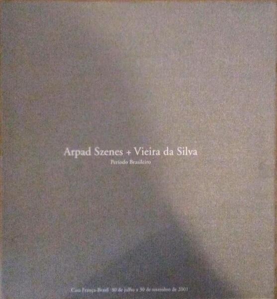 ARPAD SZENES - VIEIRA DA SILVA.