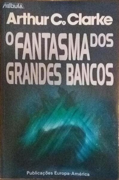 O FANTASMA DOS GRANDES BANCOS.