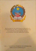 MENSAGEM DE ANO NOVO DE SUA EXCELÃŠNCIA O PRESIDENTE DO MPLA, PARTIDO DO TRABALHO E DA REPÃšBLICA POPULAR DE ANGOLA.