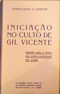 INICIAÃ‡ÃƒO NO CULTO DE GIL VICENTE.