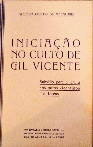 INICIAÃ‡ÃƒO NO CULTO DE GIL VICENTE.