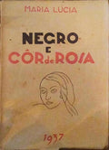 NEGRO E CÃ”R DE ROSA.