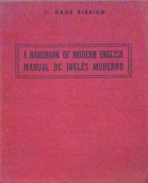 A HANDBOOK OF MODERN ENGLISH | MANUAL DE INGLÃŠS MODERNO.