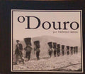 O DOURO POR TEÃ“FILO REGO.