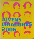 JOVENS CRIADORES 2006.