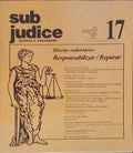 SUB JUDICE, JUSTIÇA E SOCIEDADE, N.º 17, DIREITO ROVIÁRIO: RESPONSABILIZAR/REPARAR.
