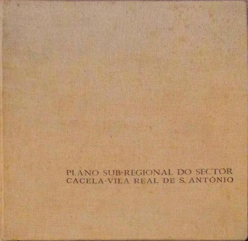 PLANO SUB-REGIONAL CACELA - VILA REAL S.ANTONIO.
