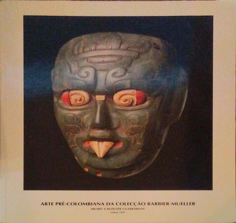 ARTE PRÃ‰-COLOMBIANA DA COLECÃ‡ÃƒO BARBIER-MUELLER.