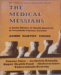 THE MEDICAL MESSIAHS.