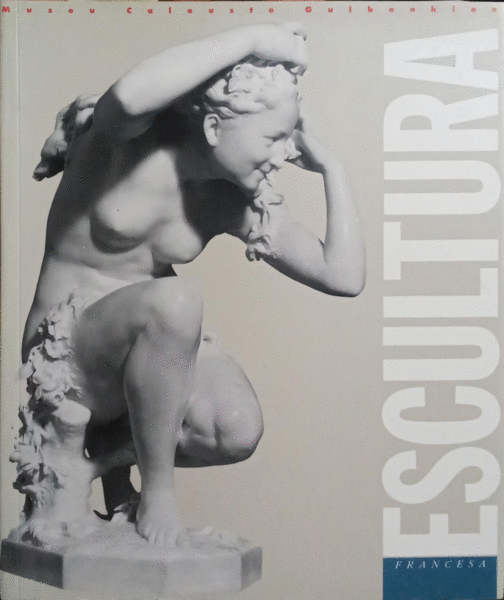A ESCULTURA FRANCESA.