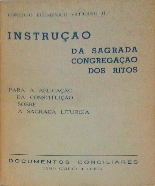 INSTRUÃ‡ÃƒO DA SAGRADA CONGREGAÃ‡ÃƒO DOS RITOS.