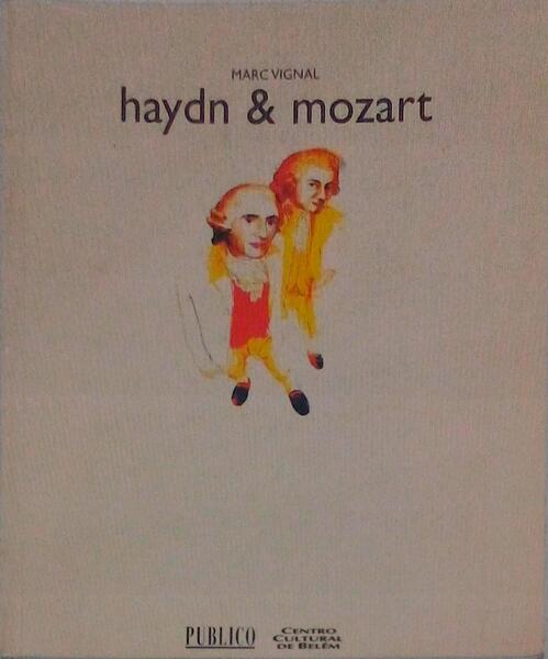 HAYDN & MOZART. [1.Âª EDIÃ‡ÃƒO]