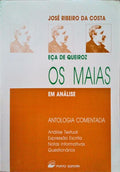 EÃ‡A DE QUEIROZ, OS MAIAS EM ANÃLISE.