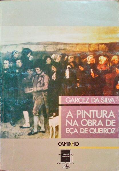 A PINTURA NA OBRA DE EÃ‡A DE QUEIROZ.