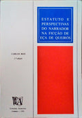 ESTATUTO E PERSPECTIVAS DO NARRADOR NA FICÃ‡ÃƒO DE EÃ‡A DE QUEIRÃ“S.