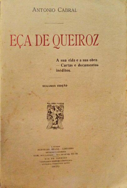 EÃ‡A DE QUEIROZ. [2.Âª EDIÃ‡ÃƒO]