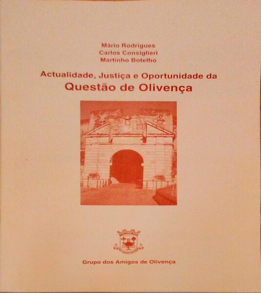 ACTUALIDADE, JUSTIÃ‡A E OPORTUNIDADE DA QUESTÃƒO DE OLIVENÃ‡A.