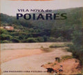VILA NOVA DE POIARES, UM PASSADO COM FUTURO - II.