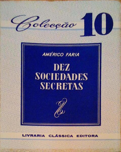 DEZ SOCIEDADES SECRETAS.