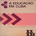 EDUCAÃ‡ÃƒO (A) EM CUBA.