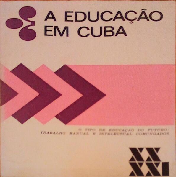 EDUCAÃ‡ÃƒO (A) EM CUBA.