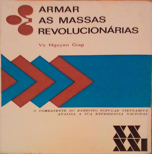 ARMAR AS MASSAS REVOLUCIONÃRIAS.