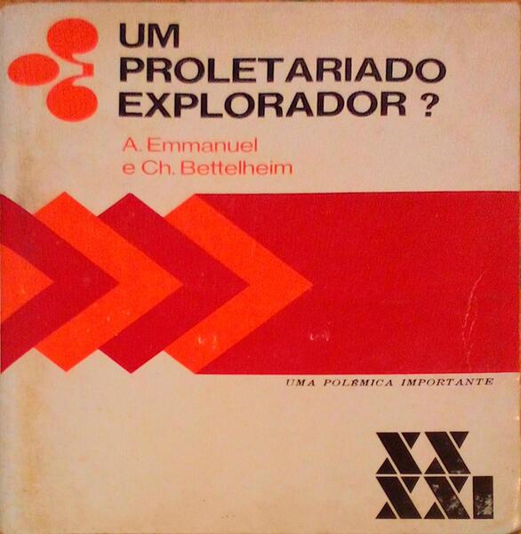 UM PROLETARIADO EXPLORADOR.