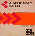A APLICAÃ‡ÃƒO DA LEI.