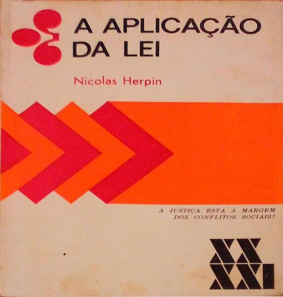 A APLICAÃ‡ÃƒO DA LEI.