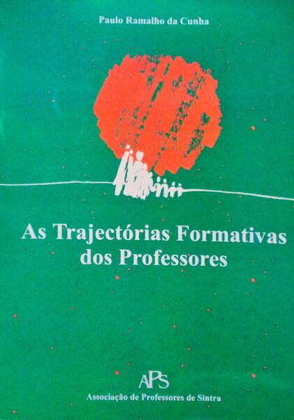 AS TRAJECTÃ“RIAS FORMATIVAS DOS PROFESSORES.