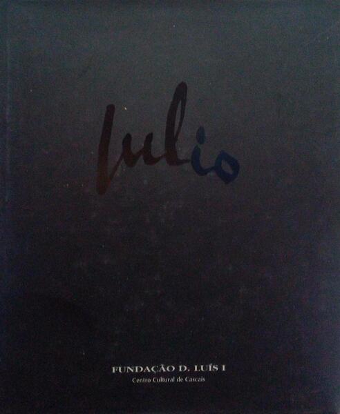 JULIO, ANTOLOGIA DE UM PERCURSO POÃ‰TICO.