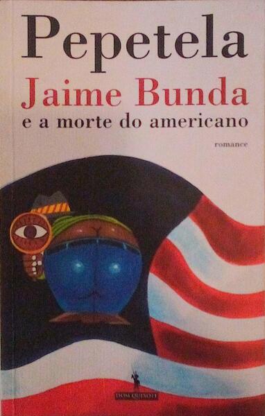 JAIME BUNDA E A MORTE DO AMERICANO.