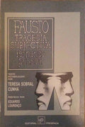 FAUSTO, TRAGÃ‰DIA SUBJECTIVA, FRAGMENTOS.
