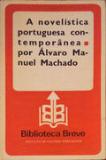 A NOVELÃSTICA PORTUGUESA CONTEMPORÃ‚NEA.