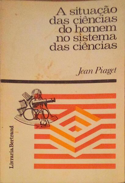 A SITUAÃ‡ÃƒO DAS CIÃŠNCIAS DO HOMEM NO SISTEMA DAS CIÃŠNCIAS. [1.Âª EDIÃ‡ÃƒO]