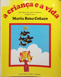 A CRIANÃ‡A E A VIDA.