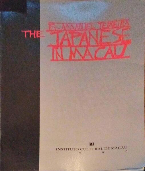THE JAPANESE IN MACAU.