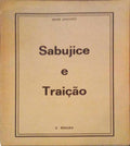SABUJICE E TRAIÃ‡ÃƒO. [2.Âª EDIÃ‡ÃƒO]