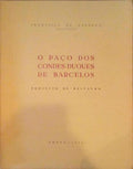O PAÃ‡O DOS CONDES-DUQUES DE BARCELOS, PROJECTO DE RESTAURO.