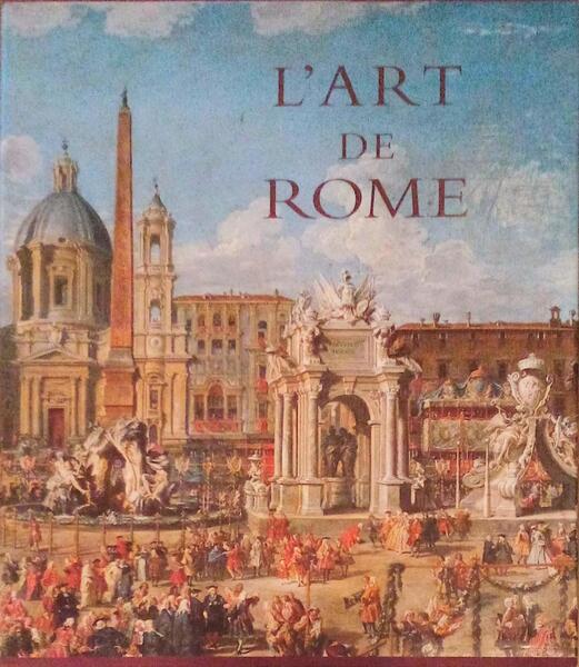 L'ART DE ROME.