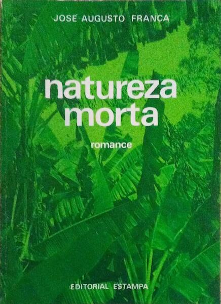 NATUREZA MORTA. [3.Âª EDIÃ‡ÃƒO]