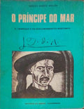 O PRÃNCIPE DO MAR: D. HENRIQUE E OS DESCOBRIMENTOS MARÃTIMOS.