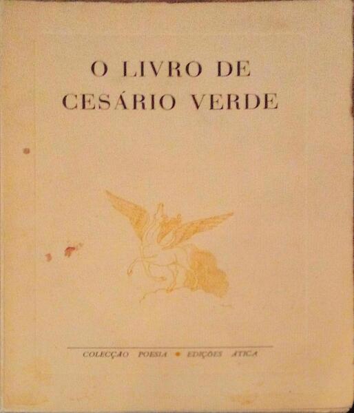 O LIVRO DE CESÃRIO VERDE. [ÃTICA - 1945]