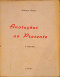 ANOTAÃ‡Ã•ES AO PRESENTE, I VOLUME.