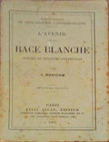 L'AVENIR DE LA RACE BLANCHE.