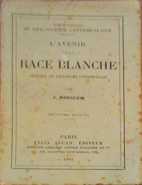 L'AVENIR DE LA RACE BLANCHE.